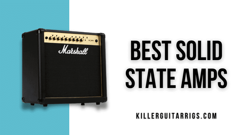 Finding the Perfect Solid State Guitar Amp